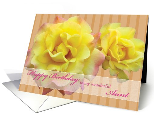 Aunt Happy Birthday Yellow Roses card (498010)
