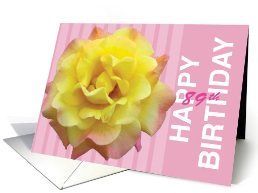 89th Birthday Yellow Rose card (510182)