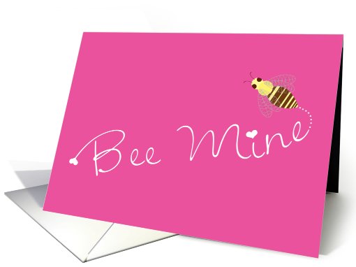 Valentine Be Mine Valentine's Day Bee card (558121)