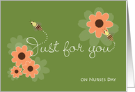 Nurses Day Nurse’s Day Bees Flowers card