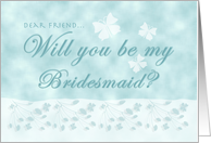 Be My Bridesmaid Friend Aqua Butterflies card