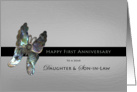 Daughter Son-in-Law First Anniversary, Butterfly on Silver card