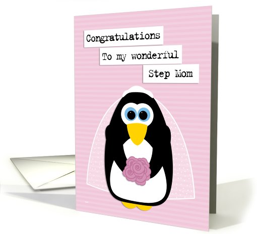 Step Mom Wedding Congratulations Penguin Bride card (815111)