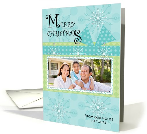 Christmas Photo Card From Our House to Yours Aqua... (851276)