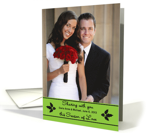First Christmas Together Photo Card Black Holly on Green Love card