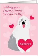 Daughter Valentine’s Day Cute Dog Old English Sheepdog Red Hearts card