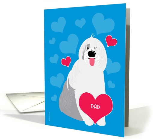 Dad Valentine's Day Cute Dog Old English Sheepdog Red Hearts card