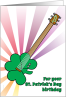 Birthday on St. Patrick’s Day March 17th Shamrock Guitar and Rainbow card