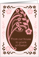 Easter From Our House to Yours Folk Art Chocolate and Pink Floral Egg card