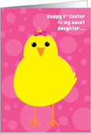 Daughter Baby’s First Easter Cute Yellow Chick on Pink card