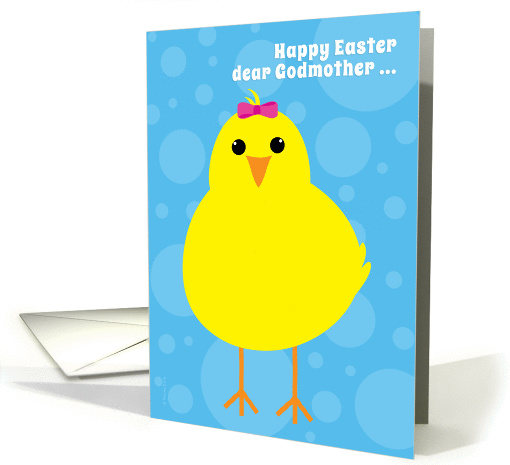 Godmother Happy Easter Cute Yellow Chick from a Girl card (908437)