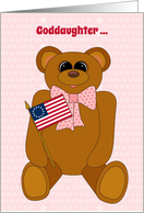 Goddaughter First July 4th Teddy Bear Stars Stripes Forever and Flag card