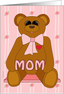 First Mother’s Day for Mom from Baby Girl with Cute Teddy Bear on Pink card