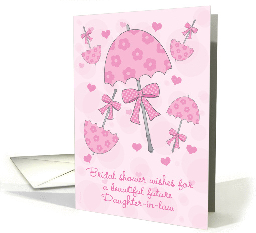 Future Daughter-in-law Bridal or Wedding Shower Pink Parasols card