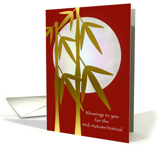 Chinese Mid Autumn Festival Blessings Full Moon and Bamboo on Red card