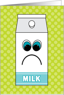 National Cookie Day Sad Disgruntled Milk Carton card
