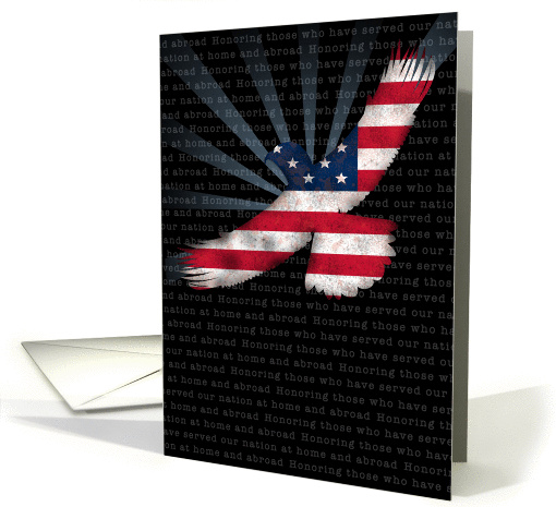 Veterans Day Honoring Those Who Have Served at Home and Abroad card