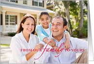 Christmas From Our Family to Yours Photo and Custom Text in Red card