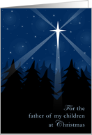 Father of My Children Merry Christmas Star Over an Evergreen Forest card