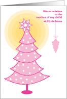 Mother of My Child Merry Christmas Tree in Pink with Ornament card