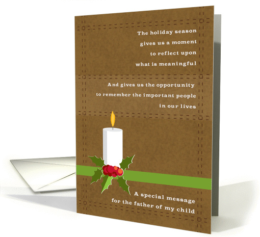 Father of My Child Christmas Candle and Holly on Brown Suede Look card