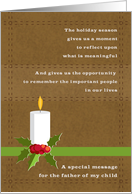 Father of My Child Christmas Candle and Holly on Brown Suede Look card