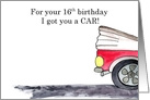 Sixteenth Birthday Gift of car humor card