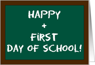 Chalkboard Happy First Day of School card