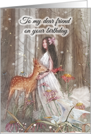 Dear Friend Birthday Card with Princess and Deer card