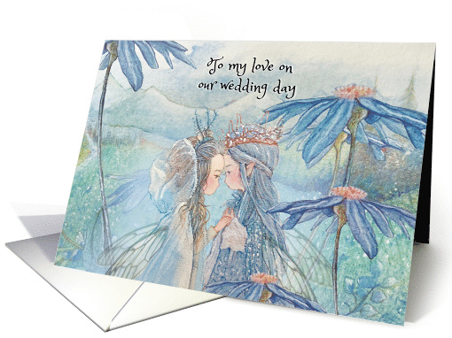 Fairy Couple For My Love on Our Wedding Day card (1726636)