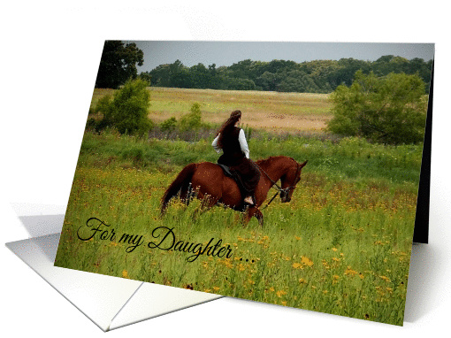 Daughter Birthday Girl Riding on Horse Through Field card (217815)