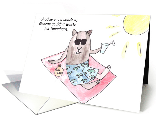 Happy Groundhog Day Humor card (354195)