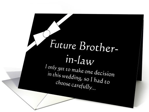 Future brother in law Will you be my Groomsman? card (458085)