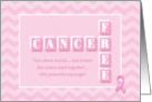 Cancer Free! Pink chevron congratulations card