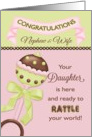 Congratulations Nephew & Wife - Birth of Daughter Rattle card
