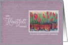 Sympathy Heartfelt Thanks - Tulips card
