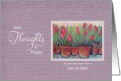 Accident -Thoughts & Prayers Tulips card