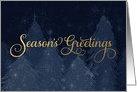 Season’s Greetings in Faux Gold Foil with Blue Trees and Snow card