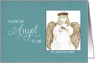 Birthday You’re an Angel to me - customize with any name card