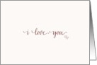 I Love You Plain & Simple card