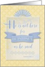 Easter - He is Risen card