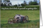Boss Birthday You’re Not Getting Older Antique Wagon card