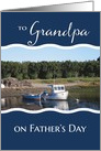 To Grandpa on Father’s Day - Fishing Boat card