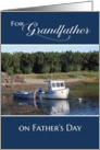 To Grandfather on Father’s Day - Fishing Boat card
