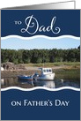 To Dad on Father’s Day - Fishing Boat card