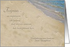 Footprints - Sympathy - Remembering your loved one w/customized name card
