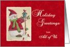 From All Holiday Greetings Snowman card