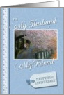 21st Anniversary my husband my friend card