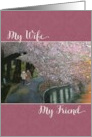 Valentine’s Day My Wife My Friend card