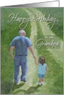 Happy Birthday to my Grandpa from Granddaughter card